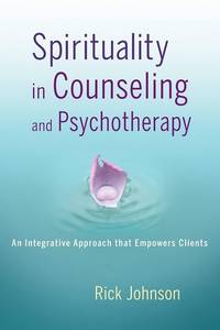 spirituality-counseling-psychotherapy-integrative-approach-empowers-9781118145210
