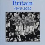 Sport in Britain 1945-2000