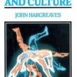 Sport, Power and Culture