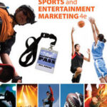 Sports and Entertainment Marketing Updated, Precision Exams Edition