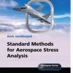 Standard Methods for Aerospace Stress Analysis