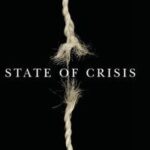 State of Crisis