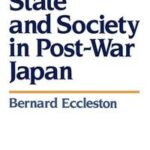 State and Society in Post-War Japan