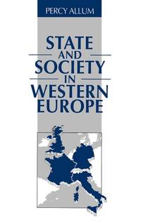 state-society-western-europe-percy-allum-9780745604107