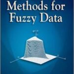 Statistical Methods for Fuzzy Data