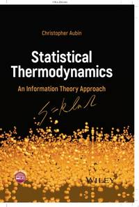 statistical-thermodynamics-information-theory-approach-christopher-9781394162277