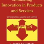 Stimulating innovation in products and services