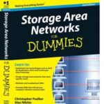 Storage Area Networks For Dummies