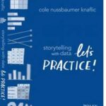 Storytelling with Data