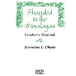 Stranded in the Himalayas, Leader's Manual