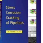 Stress Corrosion Cracking of Pipelines