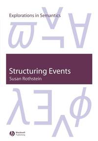 structuring-events-study-semantics-lexical-aspect-9781405106689