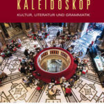 Student Activities Manual for Moeller/Adolph/Mabee/Berger's Kaleidoskop, 9th