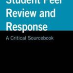 Student Peer Review and Response