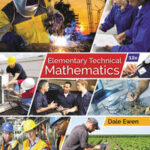 Student Solutions Manual for Ewen's Elementary Technical Mathematics, 12th