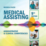 Student Workbook for Blesi's Medical Assisting: Administrative and Clinical Competencies