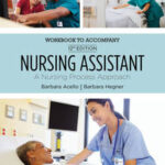 Student Workbook for Acello/Hegner's Nursing Assistant
