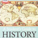 A Student's Guide to History