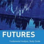 Study Guide to accompany Fundamental Analysis