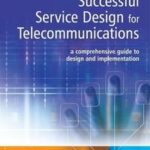 Successful Service Design for Telecommunications