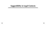 Suggestibility in Legal Contexts