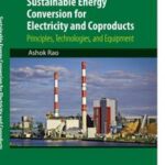 Sustainable Energy Conversion for Electricity and Coproducts