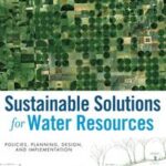 Sustainable Solutions for Water Resources
