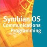 Symbian OS Communications Programming