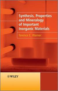 synthesis-properties-mineralogy-important-inorganic-materials-9780470746110