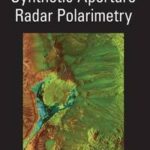 Synthetic Aperture Radar Polarimetry