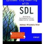 Systems Engineering with SDL
