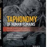 Taphonomy of Human Remains