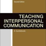 Teaching Interpersonal Communication