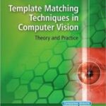 Template Matching Techniques in Computer Vision