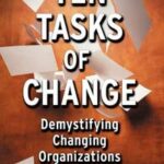Ten Tasks of Change