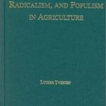 Terrorism, Radicalism, and Populism in Agriculture