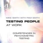 Testing People at Work