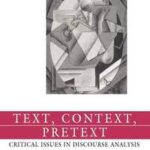 Text, Context, Pretext