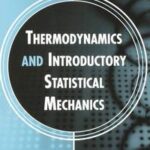 Thermodynamics and Introductory Statistical Mechanics