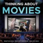 Thinking about Movies