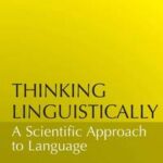 Thinking Linguistically