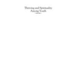 Thriving and Spirituality Among Youth