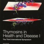 Thymosins in Health and Disease I