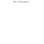Time of Transitions