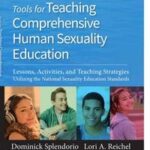 Tools for Teaching Comprehensive Human Sexuality Education