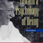 Toward a Psychology of Being