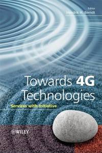 towards-4g-technologies-services-initiative-hendrik-9780470010310