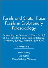 trace-fossils-evolutionary-palaeocology-proceedings-session-9781405169851