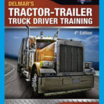 Tractor-Trailer Truck Driver Training