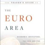 The Trader's Guide to the Euro Area